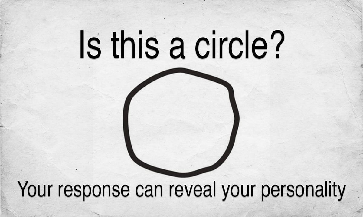 Is This A Circle? Your Response Can Reveal Your Hidden Personality